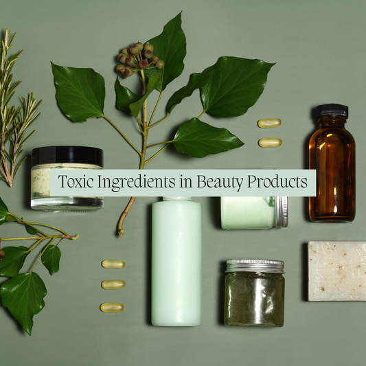 Top 10 Harmful Ingredients in Beauty and Body Products You Should Avoid