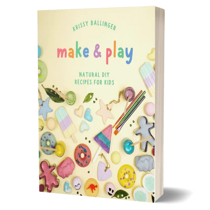 krissy ballinger make and play naturals diy for kids